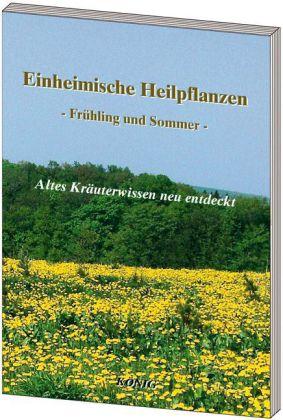 Produktbild Einheimische Heilpflanzen - Frühjahr und Sommer (Deutsch, 2014)