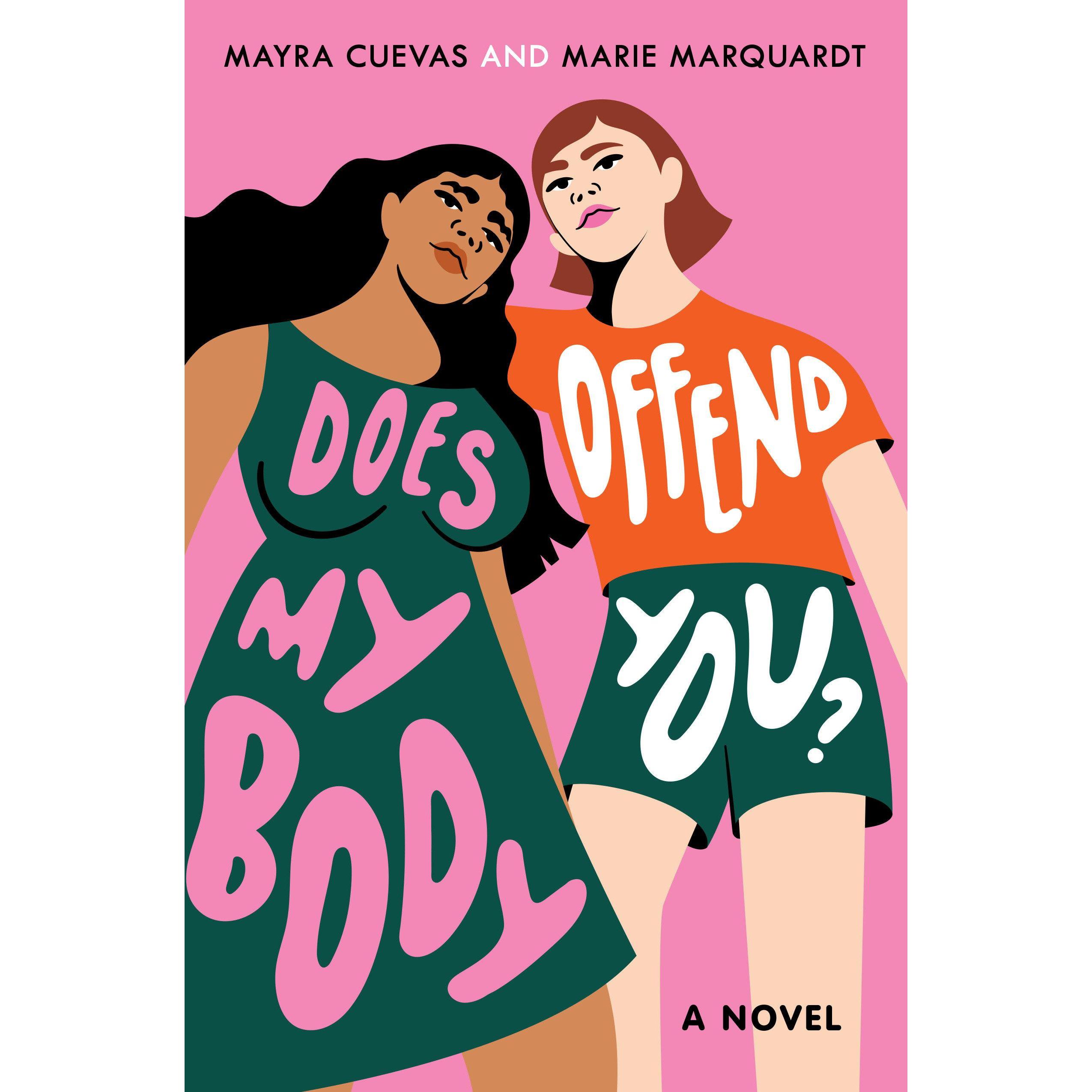 Does My Body Offend You?, Kinderbücher von Mayra Cuevas, Marie Marquardt