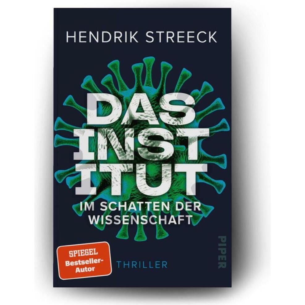 Thumbnail - Das Institut – Im Schatten der Wissenschaft, Belletristik von Hendrik (Prof. Dr.) Streeck