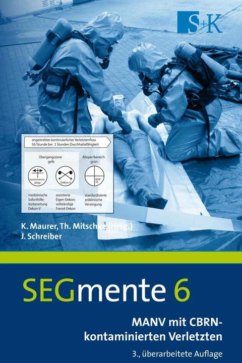 Produktbild MANV mit CBRN-kontaminierten Verletzten (Deutsch, Jürgen Schreiber, 2018)