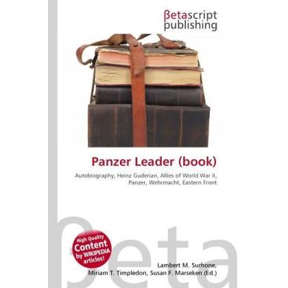 Panzer Leader (book), Fachbücher von Heinz Guderian