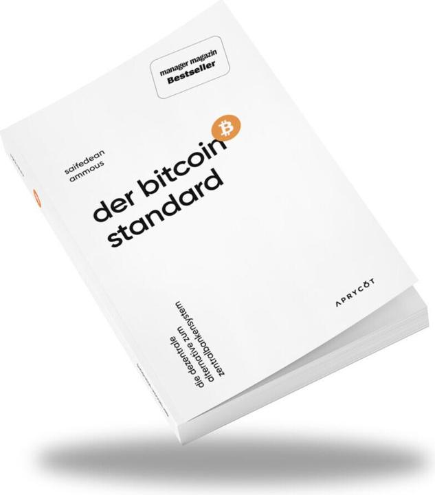 Actual product image Der Bitcoin-Standard (German, Saifedean Ammous, 2019)