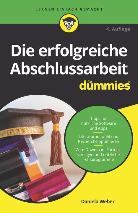 Actual product image Die erfolgreiche Abschlussarbeit für Dummies (German, Daniela Weber, 2021)