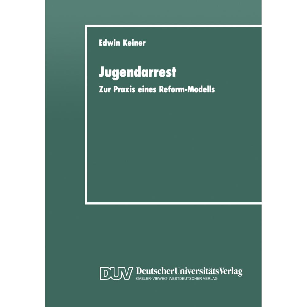 Jugendarrest, Fachbücher von Edwin Keiner