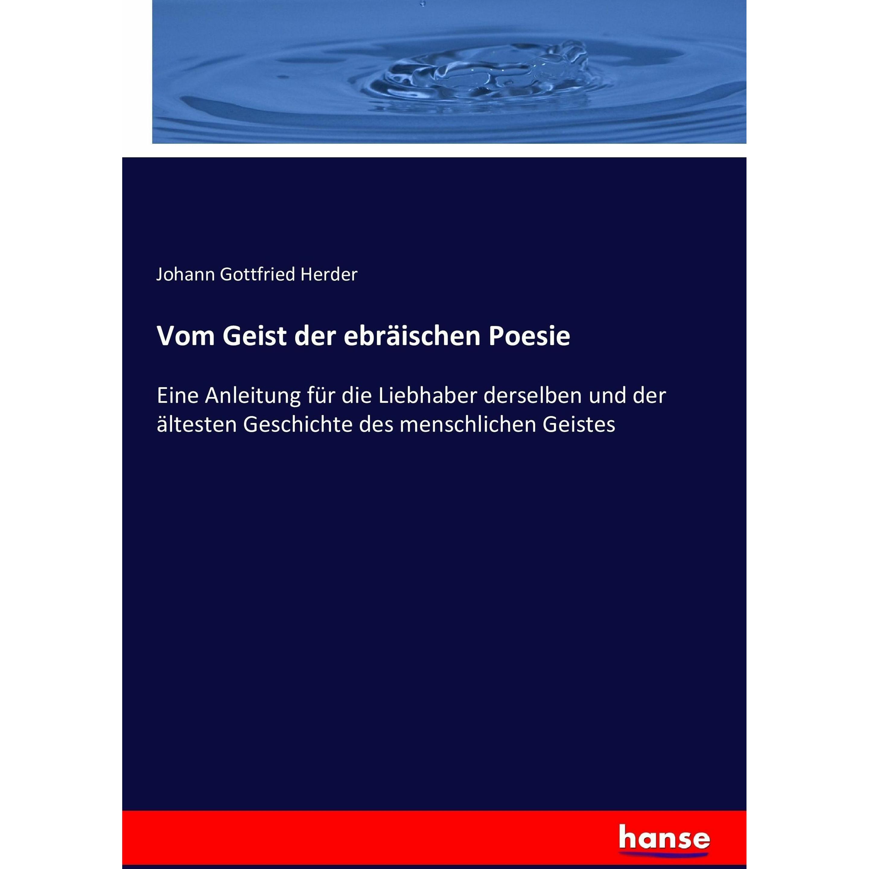 Vom Geist der ebrischen Poesie, Fachbücher von Johann Gottfried Herder