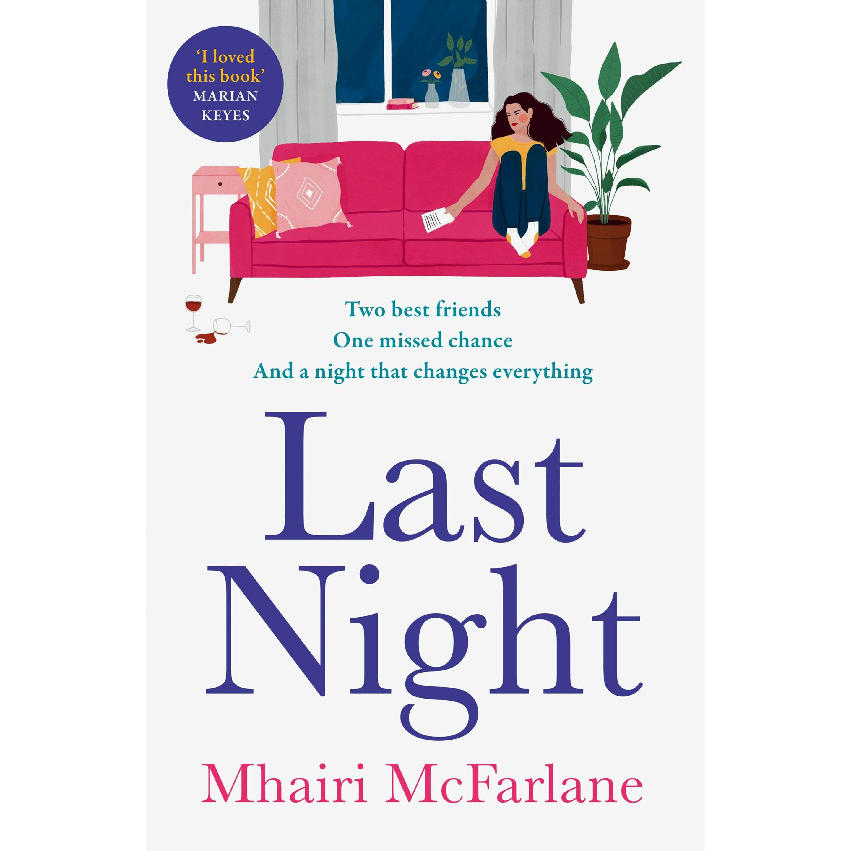Thumbnail - Last Night, Belletristik von Mhairi McFarlane