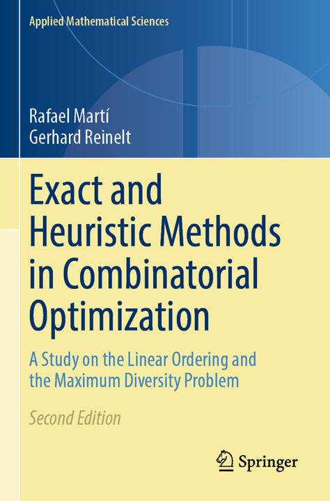 Produktbild Exact and Heuristic Methods in Combinatorial Optimization (Englisch, Gerhard Reinelt, Rafael Martí, 2023)