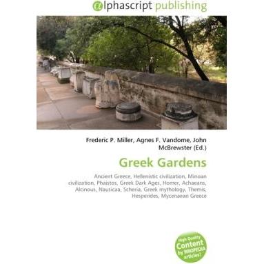 Greek Gardens, Fachbücher von Agnes F. Vandome, Frederic P. Miller, John McBrewster
