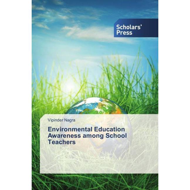 Environmental Education Awareness among School Teachers, Ratgeber