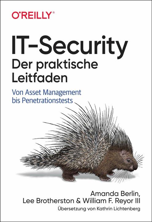 IT-Security kompakt (German, Amanda Berlin, Kathrin Lichtenberg, Lee Brotherston, William F. Reyor, 2025)
