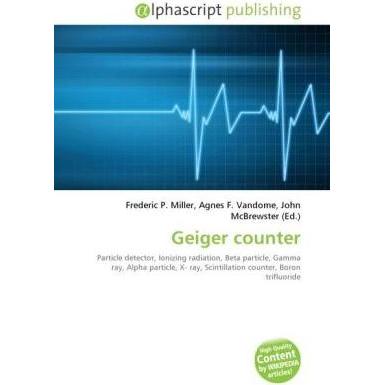 Geiger counter, Fachbücher von Agnes F. Vandome, Frederic P. Miller, John McBrewster