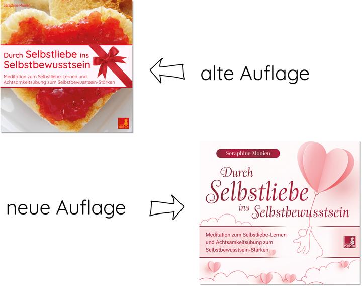 Actual product image Durch Selbstliebe ins Selbstbewusstsein (Achtsamkeitsübung, Affirmation, Meditation | Selbstlie (German, Seraphine Monien, 2019)