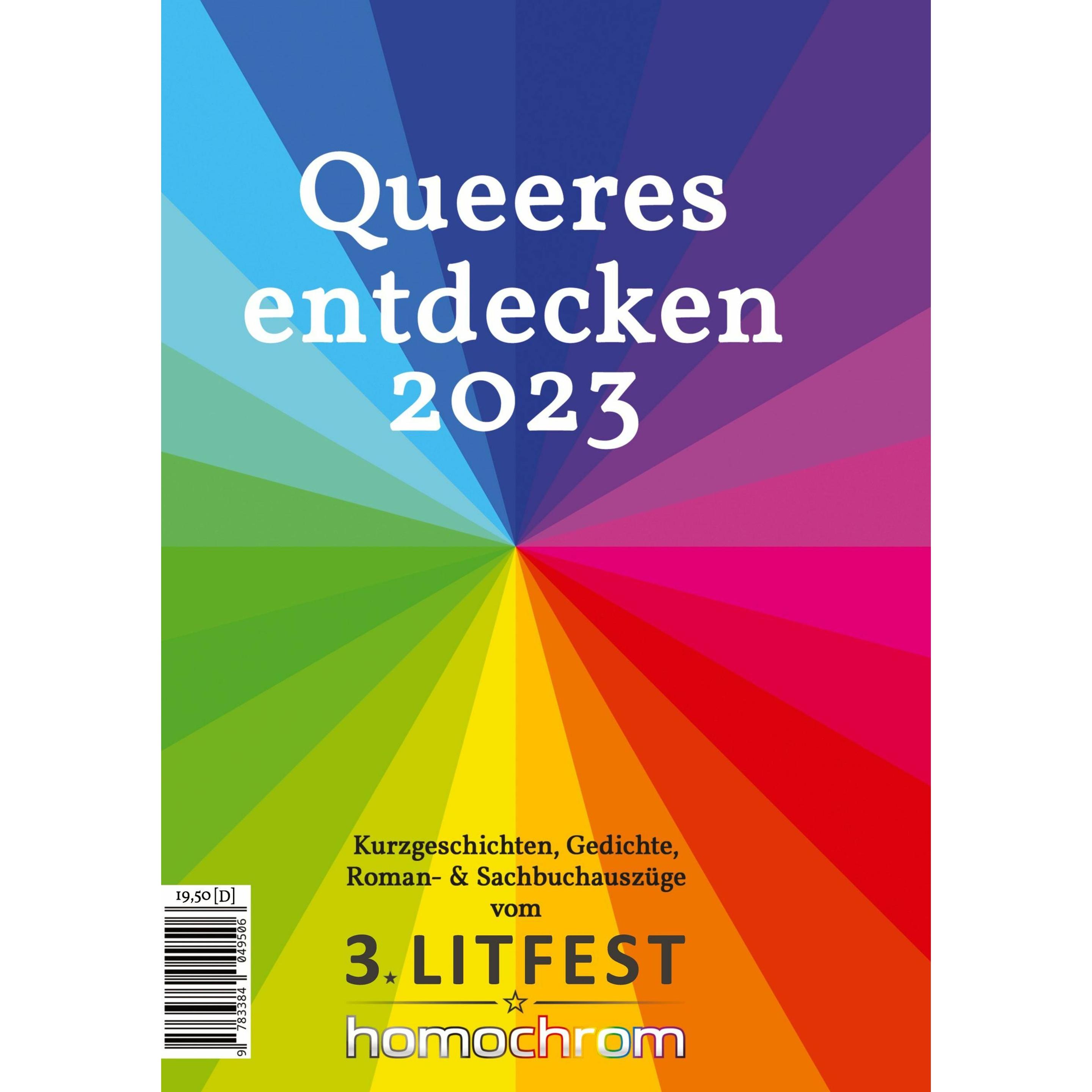 Schropp:Queeres entdecken 2023, Belletristik von Max Appenroth, Katja Kulin, Maria Braig, Lucia-Philtje Gerst, Jochen Sc...