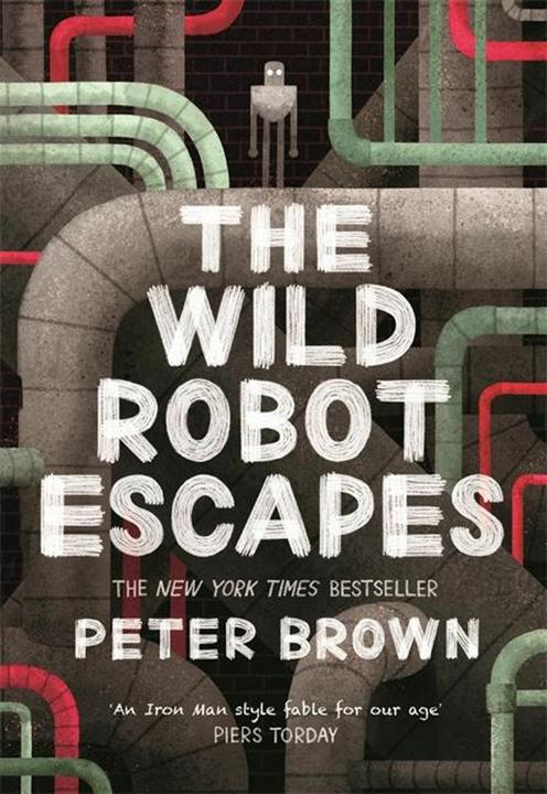 Produktbild The Wild Robot Escapes (Englisch, Peter Brown, 2018)