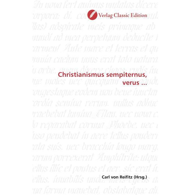 Christianismus sempiternus, verus..., Fachbücher