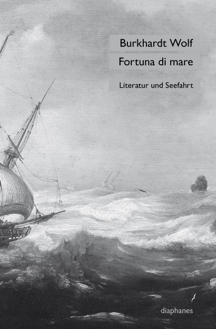 Produktbild Fortuna di mare (Deutsch, Burkhardt Wolf, 2013)