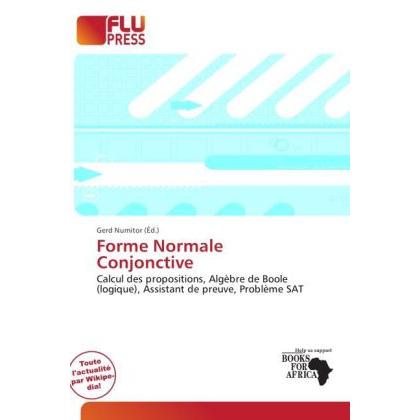 Forme Normale Conjonctive, Fachbücher von Gerd Numitor