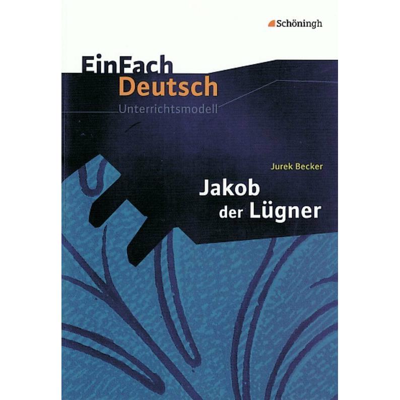 Jurek Becker: Jakob der Lügner, Schulbücher von Gerhard Friedl