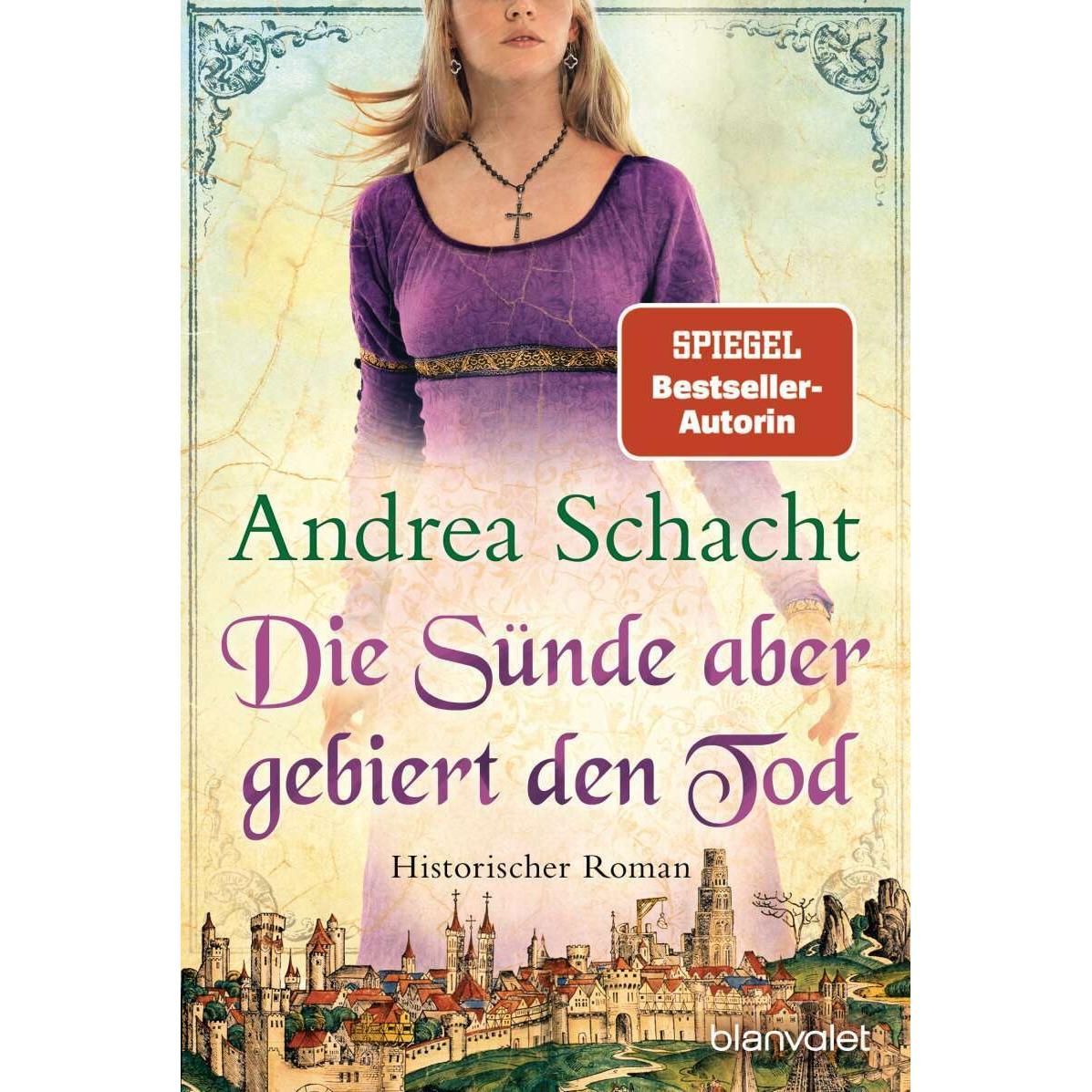 Die Sünde aber gebiert den Tod, Belletristik von Andrea Schacht
