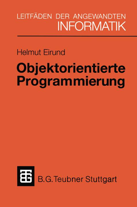 Produktbild Objektorientierte Programmierung (Deutsch, Helmut Eirund, 1993)