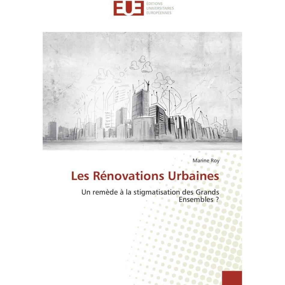 Les Rénovations Urbaines, Fachbücher