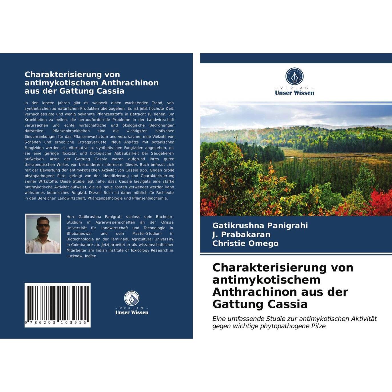 Charakterisierung von antimykotischem Anthrachinon aus der Gattung Cassia, Fachbücher von Gatikrushna Panigrahi, Christi...