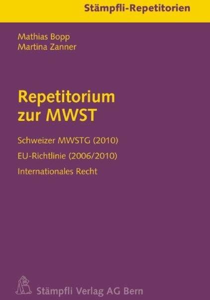 Produktbild Repetitorium zur MWST (Deutsch, Mathias Bopp, 2011)