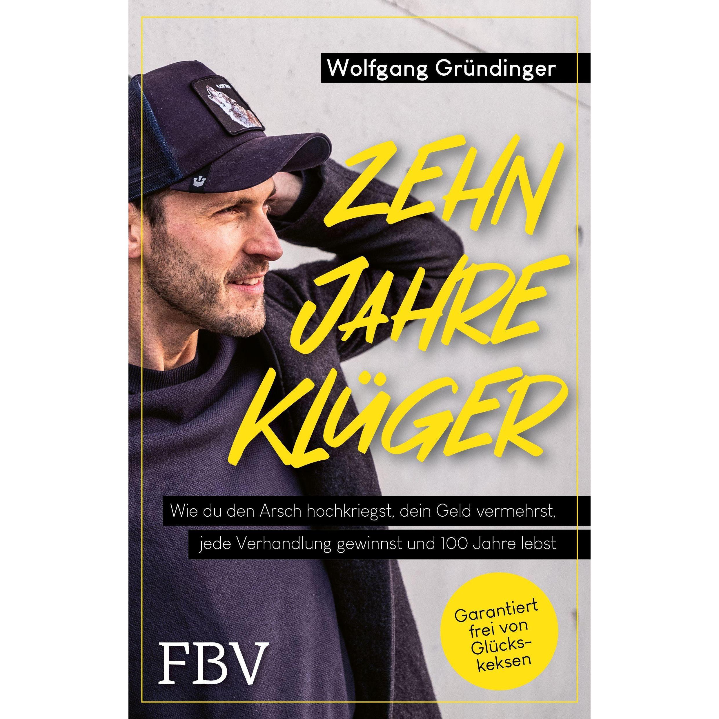Thumbnail - Zehn Jahre klüger, Fachbücher von Wolfgang Gründinger