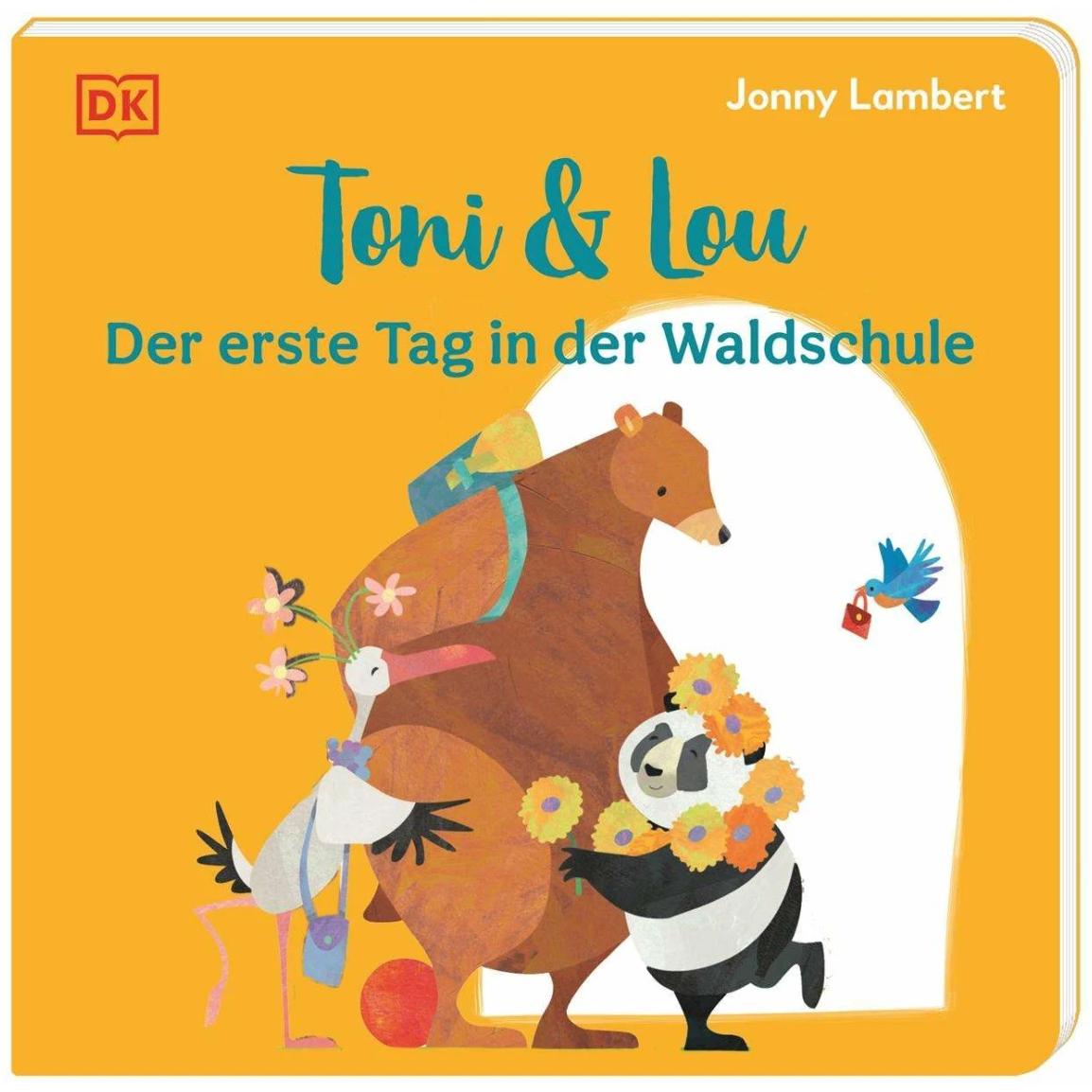 Toni & Lou Der erste Tag in der Waldschule, Kinderbücher von Sandra Grimm, Jonny Lambert