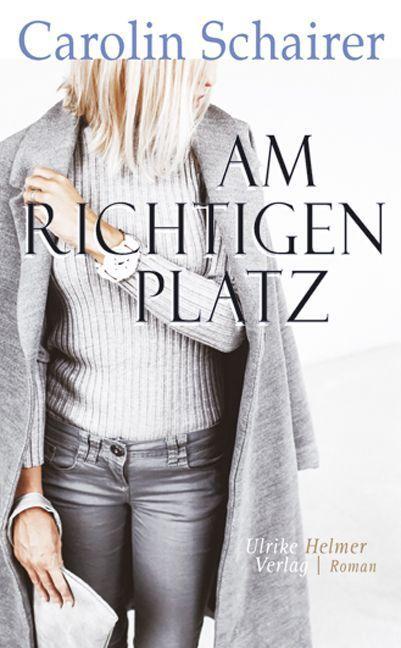 Produktbild Am richtigen Platz (Deutsch, Carolin Schairer, 2018)