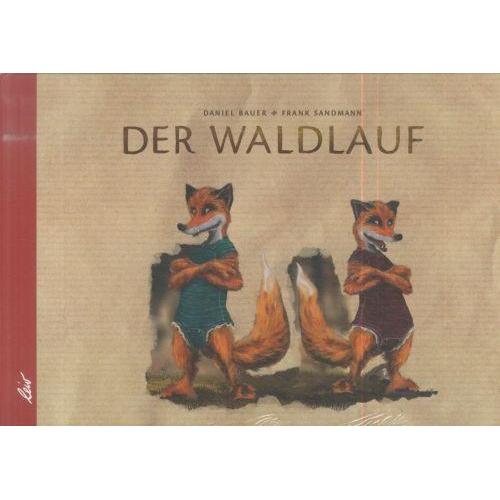 Thumbnail - Der Waldlauf, Kinderbücher von Daniel Bauer, Frank Sandmann
