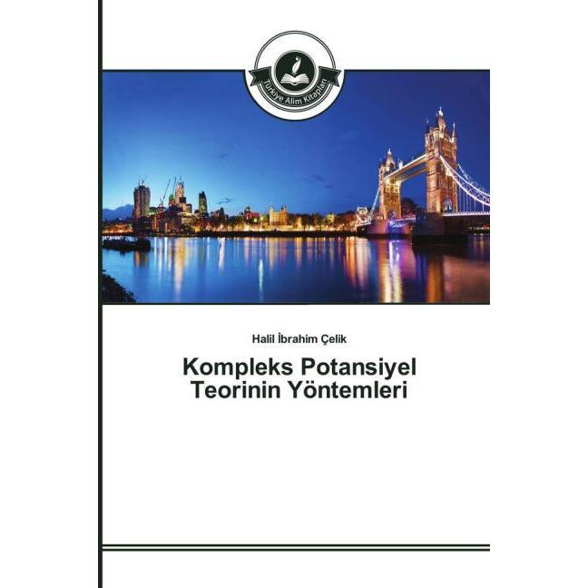 Kompleks Potansiyel Teorinin Yöntemleri, Fachbücher