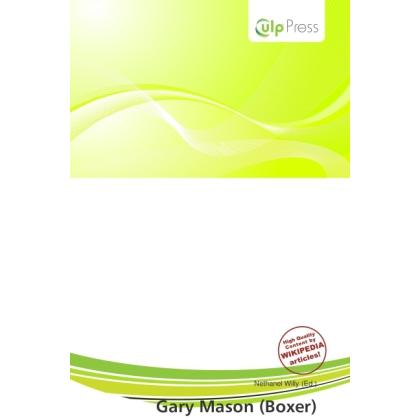 Gary Mason (Boxer), Ratgeber