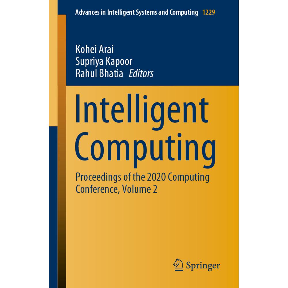 Intelligent Computing, Fachbücher von Kohei Arai, Rahul Bhatia, Supriya Kapoor