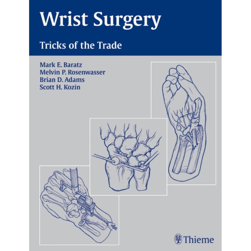 Wrist Surgery: Tricks of the Trade, Fachbücher von Thieme Medical Publishers