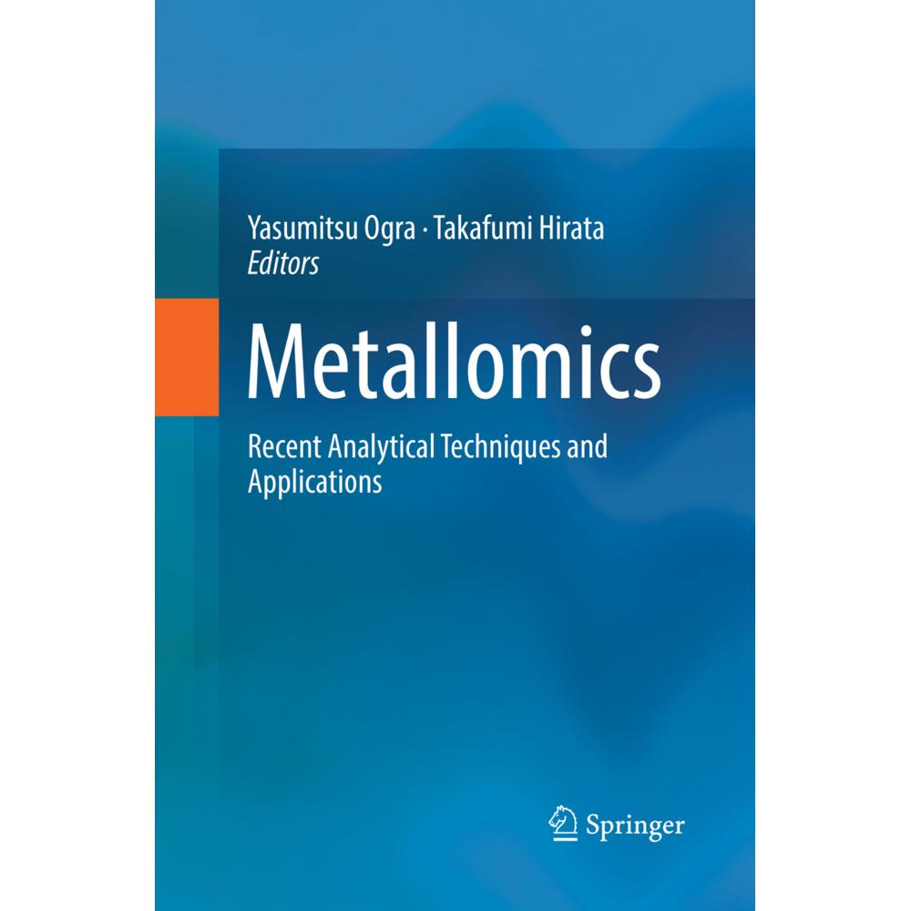 Metallomics, Fachbücher von Yasumitsu Ogra, Takafumi Hirata
