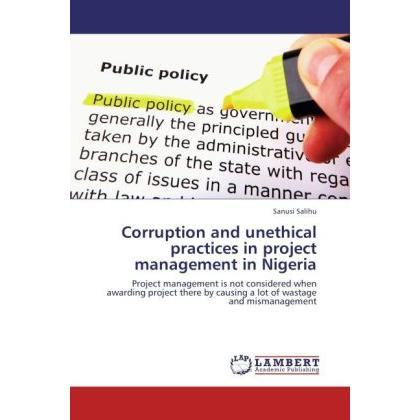 Corruption and unethical practices in project management in Nigeria, Fachbücher