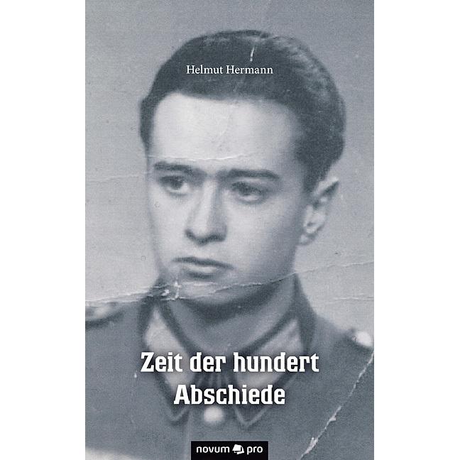 Novum Zeit der hundert Abschiede (Helmut Hermann), Sonstige Literatur