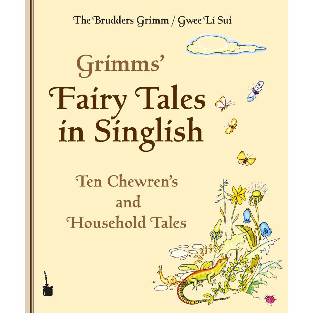 Edition Tintenfaß Grimms’ Fairy Tales in Singlish (Jacob Grimm, Englisch), Sonstige Literatur