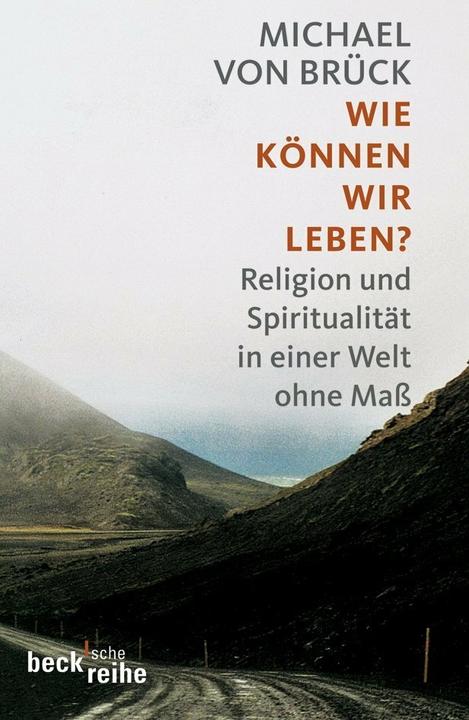 Produktbild Wie können wir leben? (Deutsch, Michael von Brück, 2009)