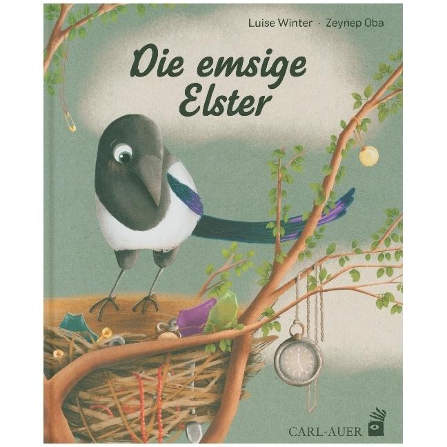 Die emsige Elster, Kinderbücher von Luise Winter