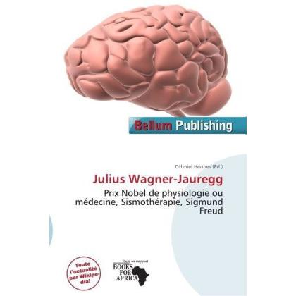 Julius Wagner-Jauregg, Fachbücher von Othniel Hermes