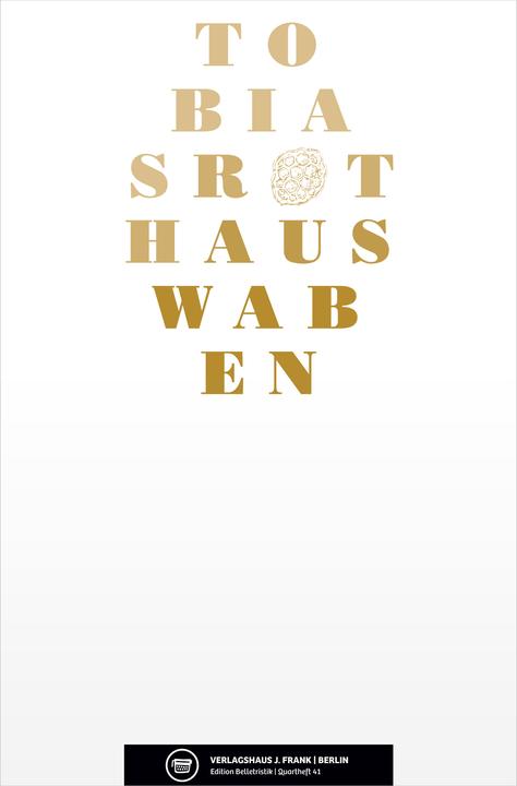 Produktbild Aus Waben (Deutsch, Tobias Roth, 2013)