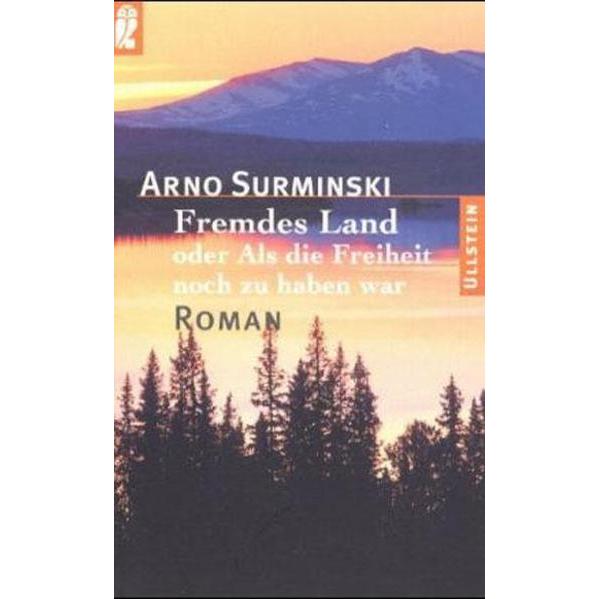 Fremdes Land, Belletristik von Surminski