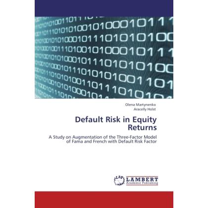 Default Risk in Equity Returns, Fachbücher von Olena Martynenko, Aracelly Holst