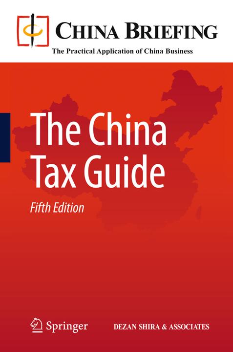 Produktbild The China Tax Guide (Andy Scott, Chris Devonshire-Ellis, Sam Woollard, 2011)