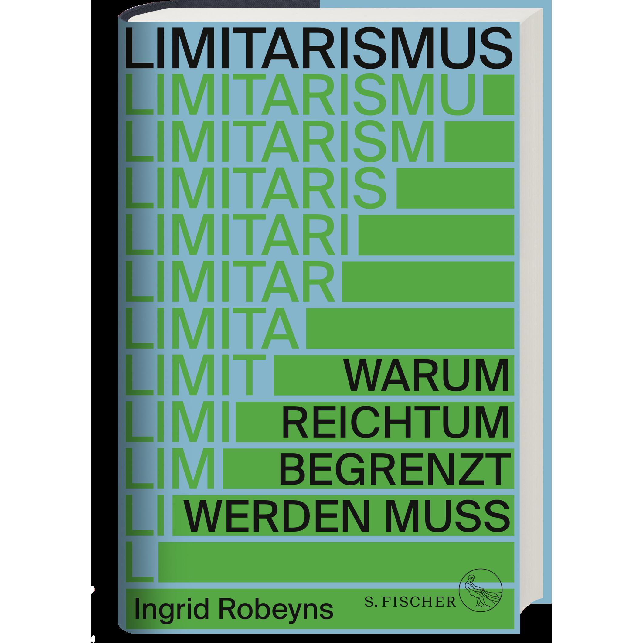 Thumbnail - Limitarismus, Fachbücher von Ulrike Bischoff, Ingrid Robeyns