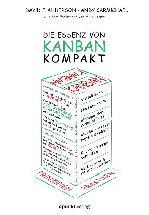 Produktbild Die Essenz von Kanban - kompakt (Deutsch, David J. Anderson, 2017)