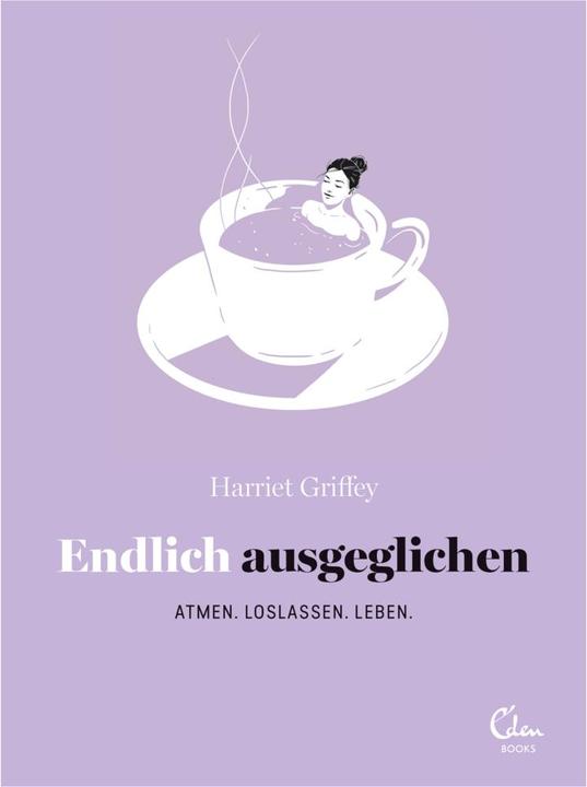 Produktbild Endlich ausgeglichen (Deutsch, Harriet Griffey, 2018)