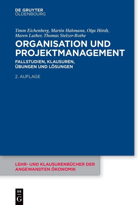 Produktbild Organisation und Projektmanagement (Deutsch, Olga Hördt, Maren Luther, Timm Eichenberg, Martin Hahmann, Thomas Stelzer-Rothe, 2025)
